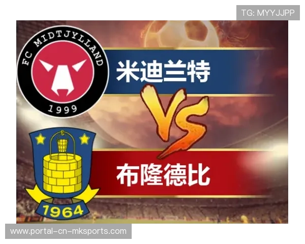 维积利0-2布隆德比,丹超首尾大战客队控场能力尽显豪门底蕴